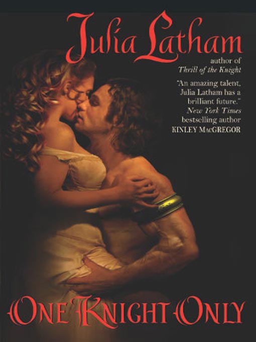 Title details for One Knight Only by Julia Latham - Available